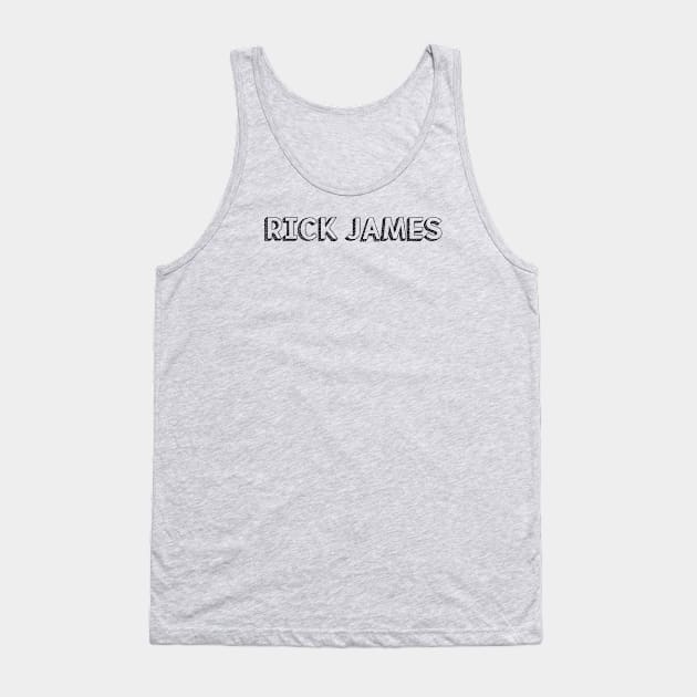 Rick James <//> Typography Design Tank Top by Aqumoet